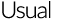 Usual